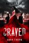 [Marked by Night 01] • Craved